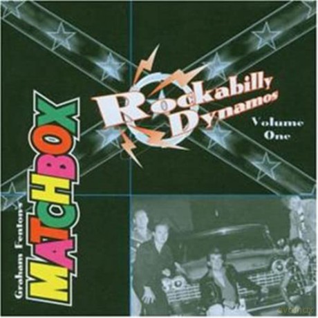 Matchbox: Rockabilly Dynamo Vol.One [CD]