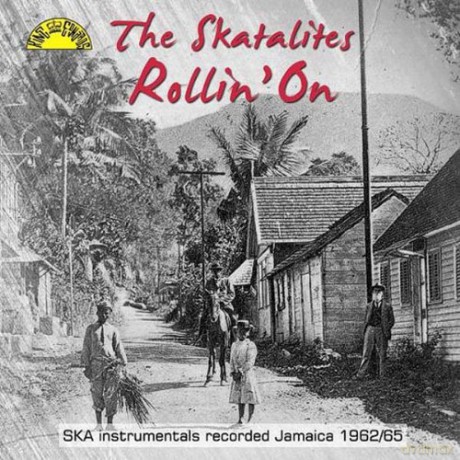 The Skatalites: Rollin' On [Winyl]