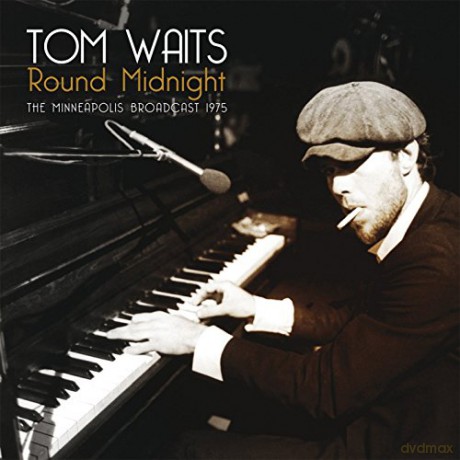 Tom Waits: Round Midnight (The Minneapolis Broadcast 1975) [2xWinyl]