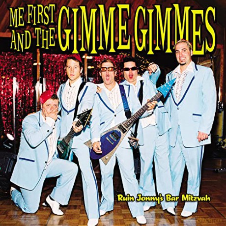 Me First And The Gimme Gimmes: Ruin Jonny's Bar Mitzvah [Winyl]