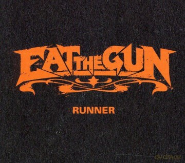 Eat The Gun: Runner [CD]