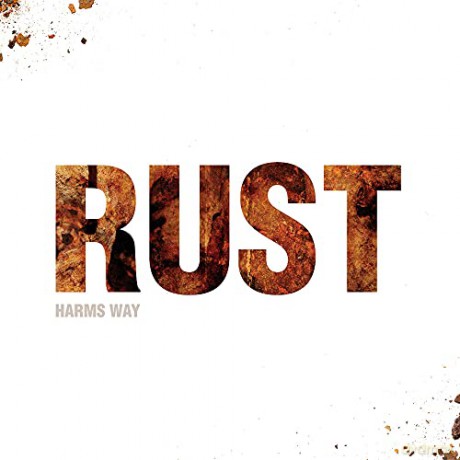 Harms Way: Rust [CD]