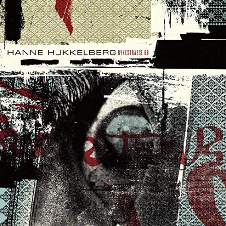 Hanne Hukkelberg: Rykestrasse 68 [CD]