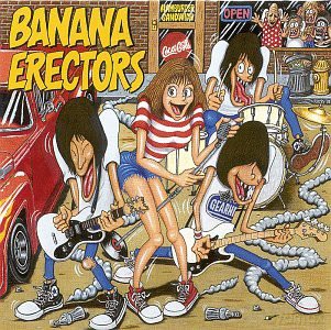 Banana Erectors: S/T [CD]