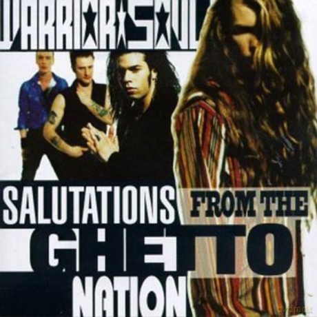Warrior Soul: Salutations From Yhe Ghetto Nation [Winyl]
