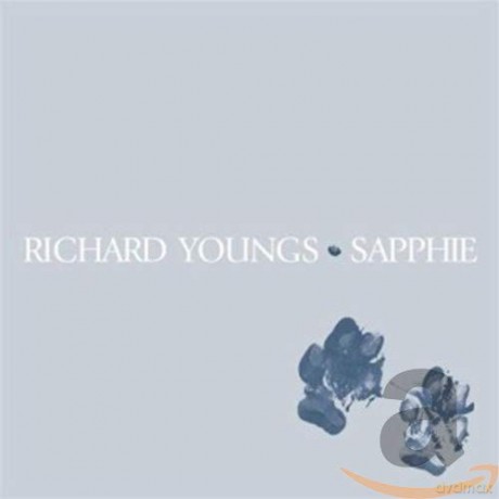 Richard Youngs: Sapphie [CD]