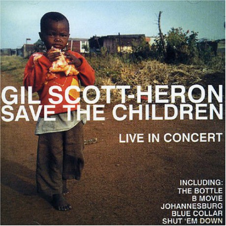 Gil Scott-Heron: Save The Children [2CD]