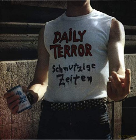 Daily Terror: Schmutzige Zeiten [Winyl]