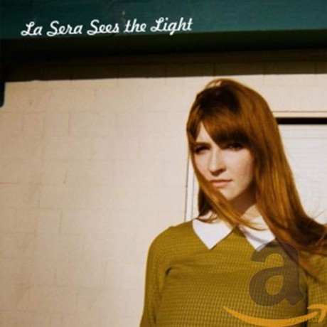 La Sera: Sees The Light [CD]