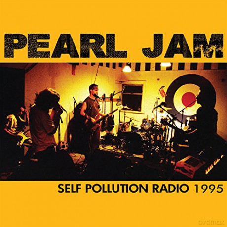 Pearl Jam: Self Pollution Radio 1995 [CD]