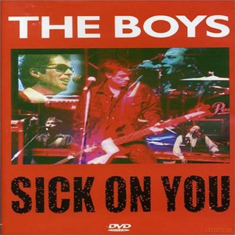 The Boys: Sick On You [DVD]