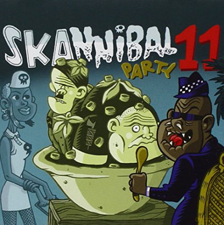 Skannibal Party 11 [CD]