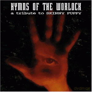 Skinny Puppy, A Tribute - Hymns Of The Worlock [CD]