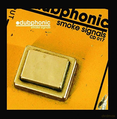 Dubphonic: Smoke Signals [CD]
