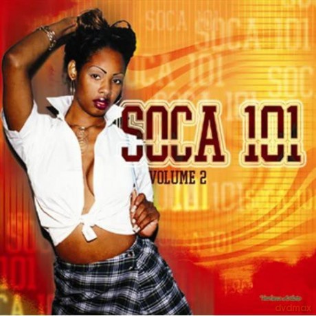 Soca 101 Vol.2 [2CD]