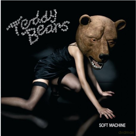 Teddybears: Soft Machine [CD]