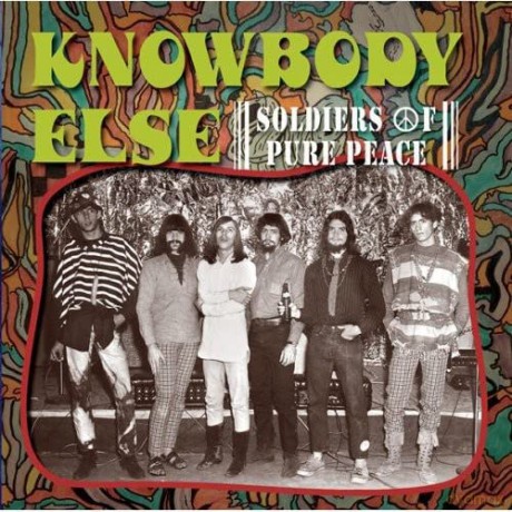 Knowbody Else: Soldiers Of Pure Peace [CD]