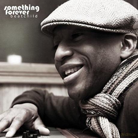 Slakah The Beatchild: Something Forever [CD]