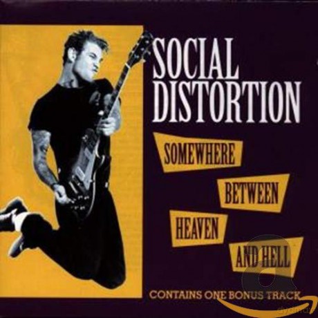 Social Distortion: Somewhere Between Heaven And Hell [CD]