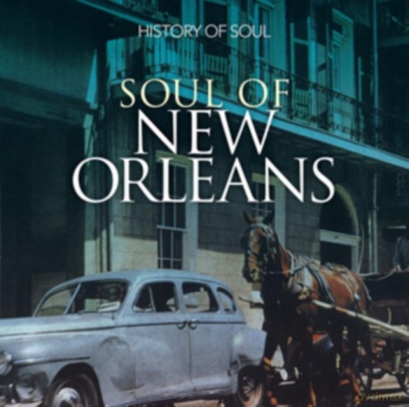 Soul Of New Orleans [2CD]