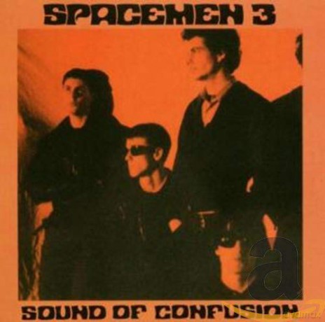 Spacemen 3: Sound Of Confusion [CD]