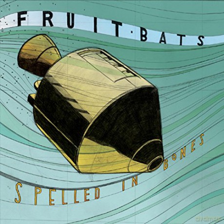 Fruit Bats: Spelled In Bones [CD]