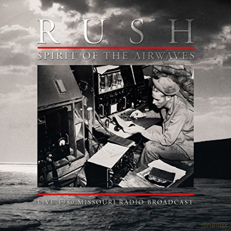 Rush: Spirit Of The Airwaves [2xWinyl]