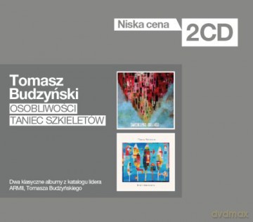 Tomasz Budzyński: Osobliwości/Taniec Szkieletów [2CD]