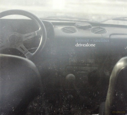 Drivealone: Letitout + Satellites [CD]