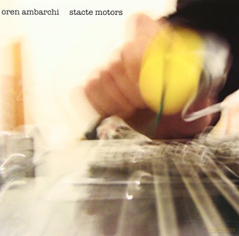 Oren Ambarchi: Stacte Motors [Winyl]
