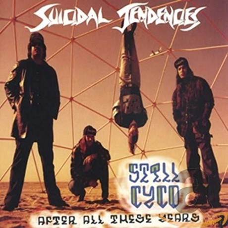 Suicidal Tendencies: Still Cyco After All These Years [CD]