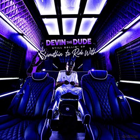 Devin The Dude: Still Rollin Up Somethin To Ride With [CD]