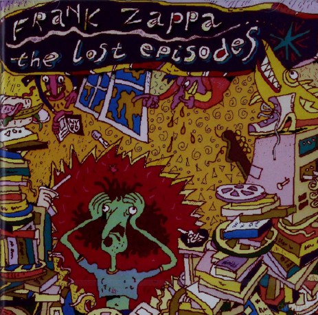 Frank Zappa: The Lost Episodes [CD]
