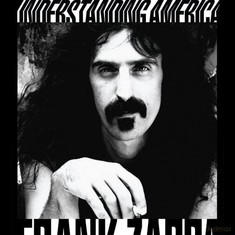 Frank Zappa: Understanding America [2CD]