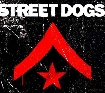 Street Dogs: Street Dogs [CD]