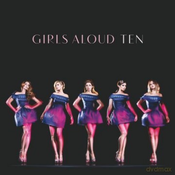 Girls Aloud: Ten (Deluxe) [2CD]