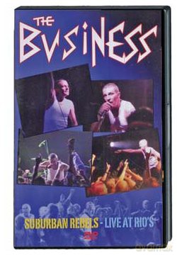 The Business: Suburban Rebels - Live At Rio's [DVD]