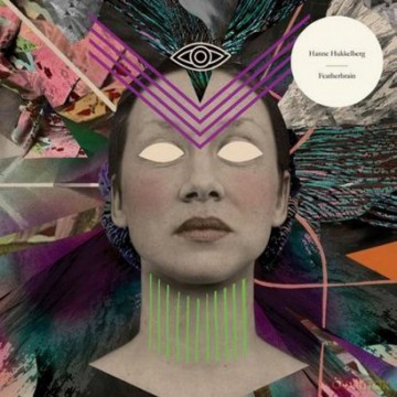 Hanne Hukkelberg: Featherbrain [CD]