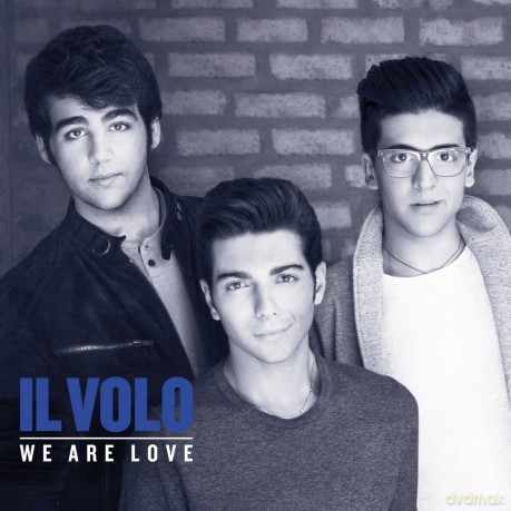 Il Volo: We Are Love (Deluxe) [CD]