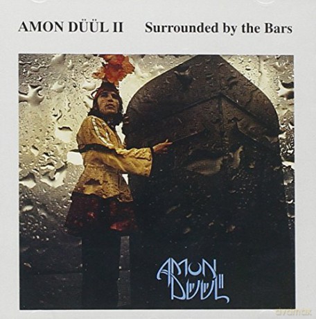 Amon Duul Ii: Surrounded By The Bars [CD]