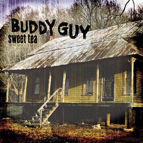 Buddy Guy: Sweet Tea [CD]