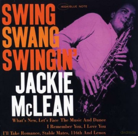 Jackie Mclean: Swing, Swang, Swingin' [Winyl]