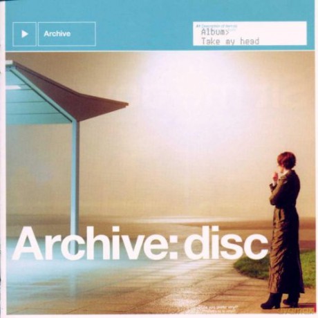 Archive: Take My Head [CD]