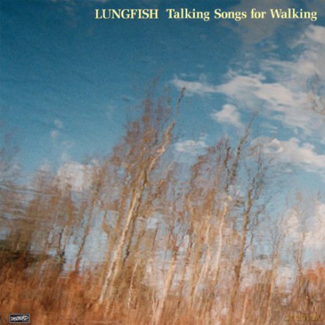 Lungfish: Talking Songs For Walking [Winyl]