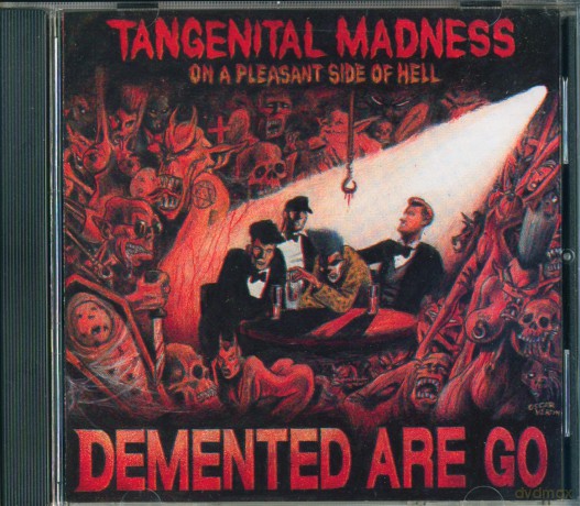 Demented Are Go: Tangenital Madness [CD]
