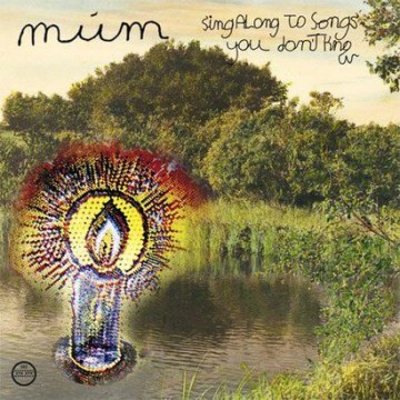 Mum: Sing Along To Songs You Don't Know (New Edition 2012) (digipack) [CD]