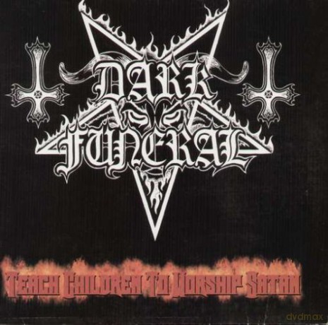 Dark Funeral: Teach Children To Worship Satan [Winyl]
