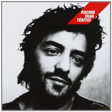 Rachid Taha: Tekitoi [CD]
