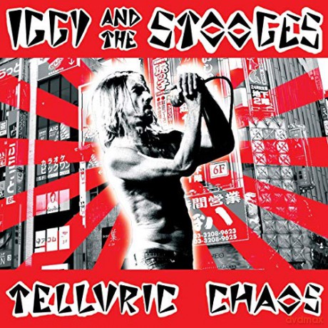 Iggy And The Stooges: Telluric Chaos [2xWinyl]