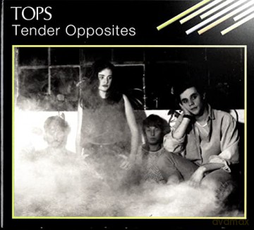 Tops: Tender Opposites [CD]